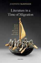 9780192895752-0192895753-Literature in a Time of Migration: British Fiction and the Movement of People, 1815–1876