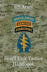 9780989551342-0989551342-US Army Small Unit Tactics Handbook