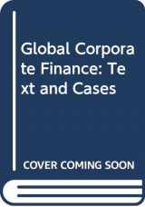 9780631210924-063121092X-Global Corporate Finance: Text and Cases