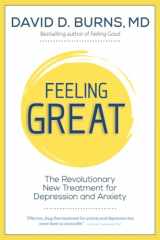 9781683733003-1683733002-Feeling Great: The Revolutionary New Treatment for Depression and Anxiety