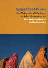 9780871547958-0871547953-Engaging Cultural Differences: The Multicultural Challenge in Liberal Democracies