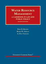 9781647084387-1647084385-Water Resource Management: A Casebook in Law and Public Policy (University Casebook Series)