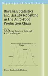 9781402019166-1402019165-Bayesian Statistics and Quality Modelling in the Agro-Food Production Chain (Wageningen UR Frontis Series, 3)
