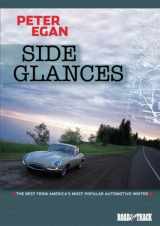 9781783182008-1783182008-Side Glances by Peter Egan (2002-2006 Road & Track Volume 4)