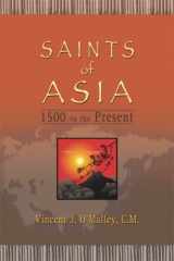 9781592761739-1592761739-Saints of Asia: 1500 to the Present