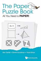 9789813202405-9813202408-PAPER PUZZLE BOOK, THE: ALL YOU NEED IS PAPER!
