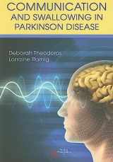 9781597562058-159756205X-Communication and Swallowing in Parkinson Disease