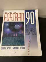 9780135197295-0135197295-FORTRAN 90 for Engineers and Scientists