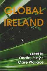 9788073081034-8073081032-Global Ireland: Irish Literatures in the New Millennium