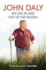 9780007229024-000722902X-John Daly: My Life In and Out of the Rough
