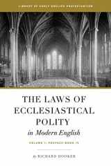 9781949716917-1949716910-The Laws of Ecclesiastical Polity In Modern English, Vol. 1