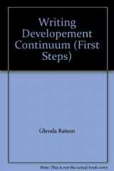 9780582915732-0582915732-Writing Developement Continuum (First Steps)
