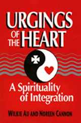 9780809136049-080913604X-Urgings of the Heart: A Spirituality of Integration
