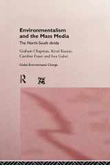 9780415155045-0415155045-Environmentalism and the Mass Media: The North/South Divide (Global Environmental Change (Hardcover))