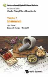9789813207738-9813207736-EVIDENCE-BASED CLINICAL CHINESE MEDICINE - VOLUME 7: INSOMNIA