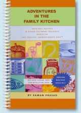 9780972706117-0972706119-Adventures in the Family Kitchen: Original Recipes Based on the Specific Carbohydrate Diet