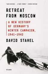 9781250758163-1250758165-Retreat from Moscow: A New History of Germany's Winter Campaign, 1941-1942