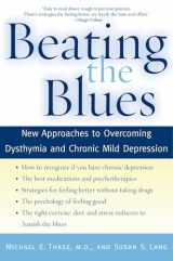 9780195304534-0195304535-Beating the Blues: New Approaches to Overcoming Dysthymia and Chronic Mild Depression