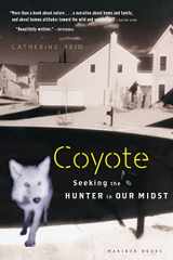 9780618619290-0618619291-Coyote: Seeking the Hunter in Our Midst
