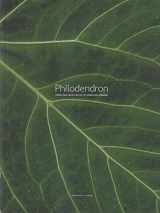 9780967735986-096773598X-PHILODENDRON: From Pan-Latin Exotic to American Modern