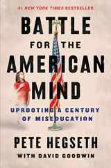 9780063215054-0063215055-Battle for the American Mind: Uprooting a Century of Miseducation