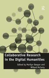 9781409410683-1409410684-Collaborative Research in the Digital Humanities (Digital Research in the Arts and Humanities)
