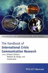 9781118516768-1118516761-The Handbook of International Crisis Communication Research (Handbooks in Communication and Media)