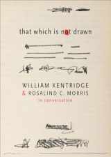 9780857424457-0857424459-That Which Is Not Drawn: In Conversation (The Africa List)