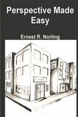 9781774640623-1774640627-Perspective Made Easy by Ernest R. Norling