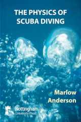 9781907284786-1907284788-The Physics of Scuba Diving
