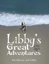 9781480886735-1480886734-Libby's Great Adventures