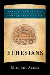 9781587430961-1587430967-Ephesians (Brazos Theological Commentary on the Bible)