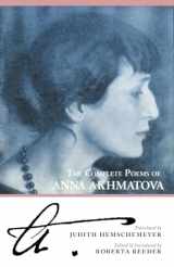 9780939010271-0939010275-The Complete Poems of Anna Akhmatova