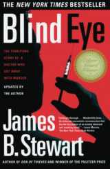 9780684865638-0684865637-Blind Eye: The Terrifying Story Of A Doctor Who Got Away With Murder