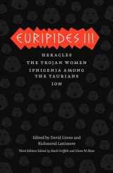 9780226308821-0226308820-Euripides III: Heracles, The Trojan Women, Iphigenia among the Taurians, Ion (The Complete Greek Tragedies)