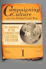 9781137598660-1137598662-Campaigning Culture and the Global Cold War: The Journals of the Congress for Cultural Freedom