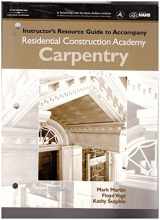 9781401813444-1401813445-Instructors Resource Guide to Accompany Residential Construction Academy Carpentry