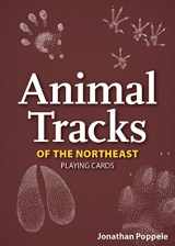 9781647553883-1647553881-Animal Tracks of the Northeast Playing Cards (Nature's Wild Cards)
