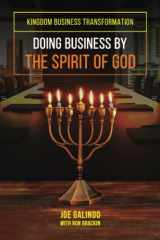 9781954943643-1954943644-Doing Business by the Spirit of God (Kingdom Business Transformation)