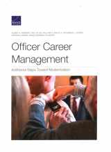 9781977405081-1977405088-Officer Career Management: Additional Steps Toward Modernization