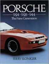 9780850454154-0850454158-Porsche 914-928-944: The New Generation