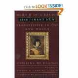 9780807070727-0807070726-Lieutenant Nun: Memoir of a Basque Transvestite in the New World