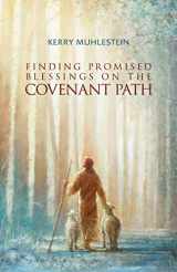 9781524423834-1524423831-Finding Promised Blessings on the Covenant Path
