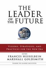 9780787986674-0787986674-The Leader of the Future 2: Visions, Strategies, and Practices for the New Era