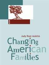 9780205343157-0205343155-Changing American Families