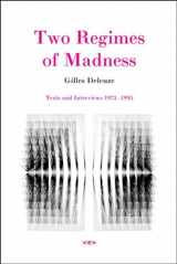 9781584350620-1584350628-Two Regimes of Madness, revised edition: Texts and Interviews 1975-1995 (Semiotext(e) / Foreign Agents)