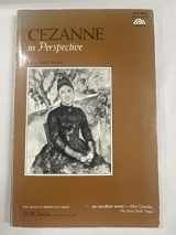 9780131233492-0131233491-Cézanne in perspective (The Artists in perspective series)