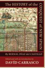 9780826342874-0826342876-The History of the Conquest of New Spain by Bernal Díaz del Castillo