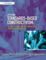 9781930556669-1930556667-Applying Standards-Based Constructivism