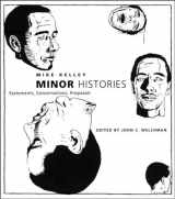 9780262611985-0262611988-Minor Histories: Statements, Conversations, Proposals (Writing Art)